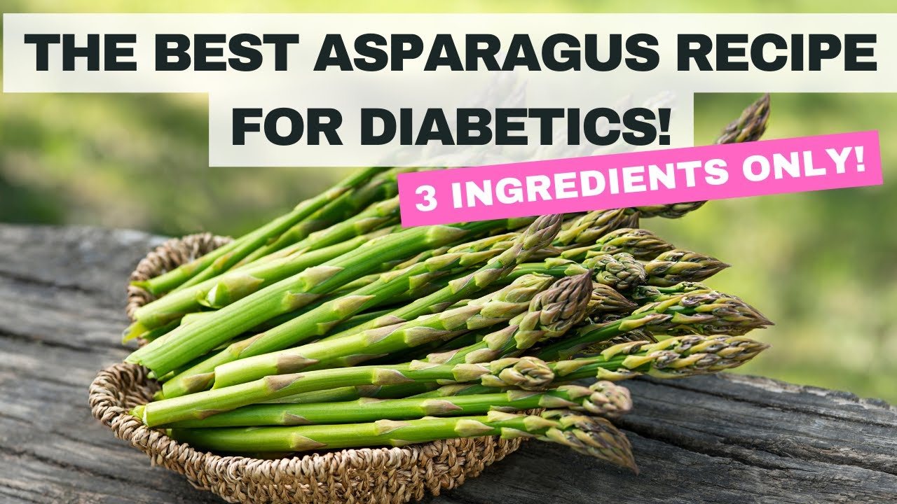 If You HATE Asparagus, Here is How to Make it Taste AMAZE | The BEST Asparagus Recipe for Diabetics